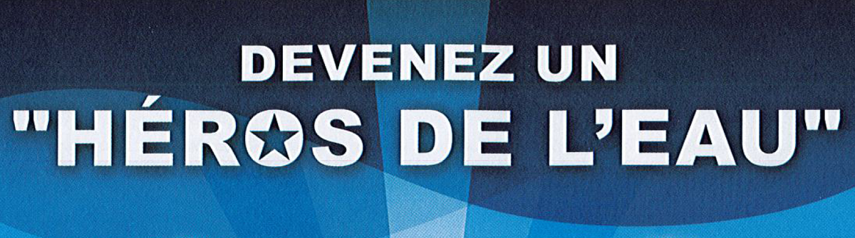 Vous consultez actuellement Héros de l&rsquo;eau
